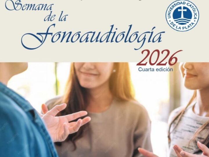 Semana de la Fonoaudiología 2026: la UCALP abre sus puertas con jornadas de salud y solidaridad