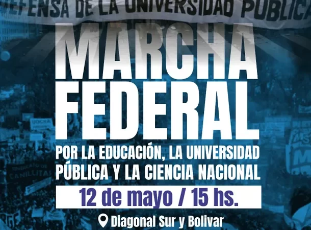 4º Marcha Federal Universitaria: el país se moviliza en defensa de la educación pública y los salarios