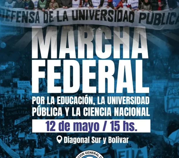 4º Marcha Federal Universitaria: el país se moviliza en defensa de la educación pública y los salarios