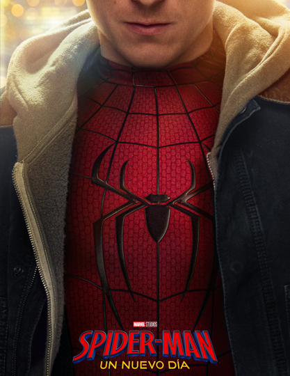 El regreso más esperado: Spider-Man: Un nuevo día. Se lanzó un nuevo póster