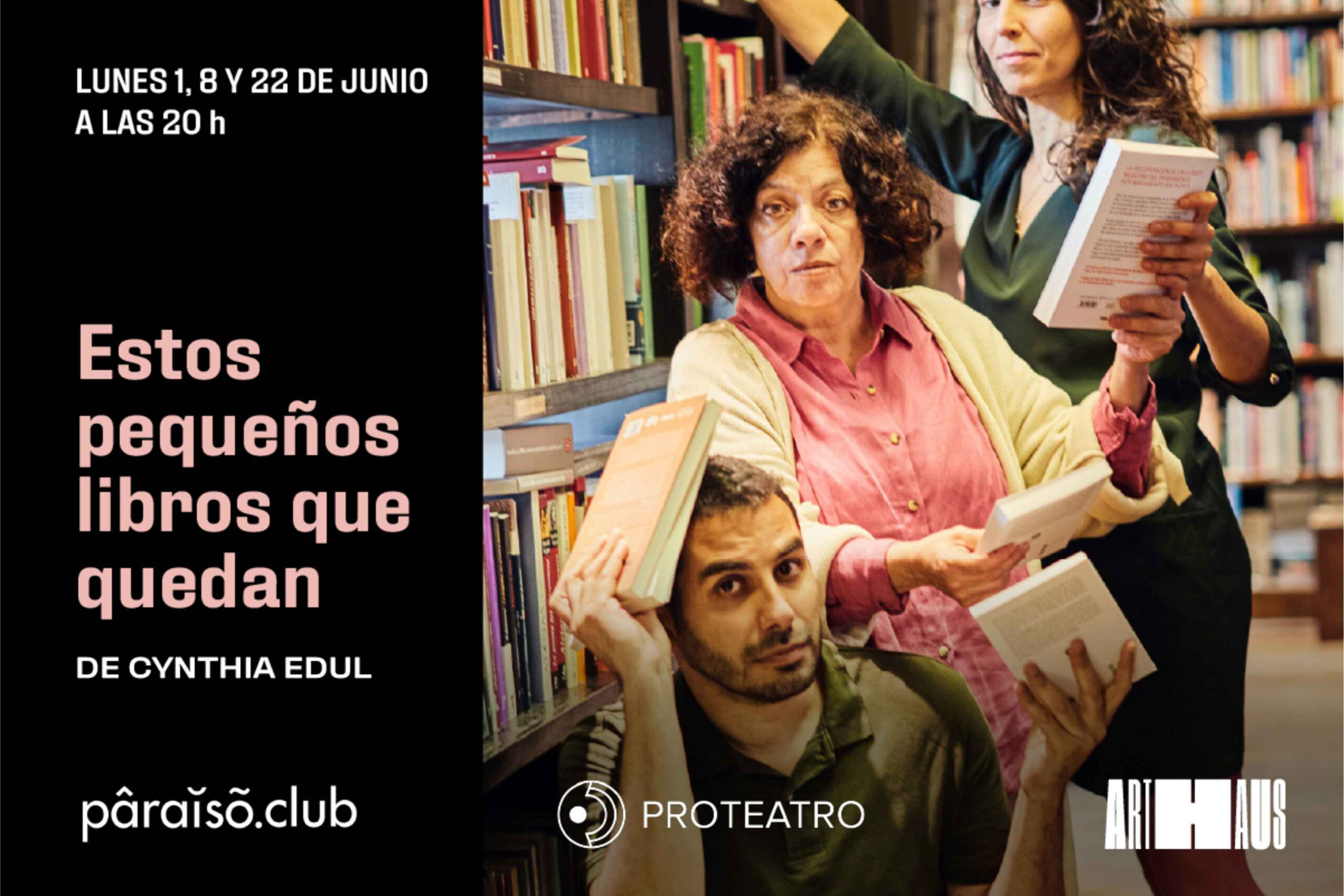 El universo de los libros: Cynthia Edul estrena «Estos pequeños libros que quedan» en Arthaus
