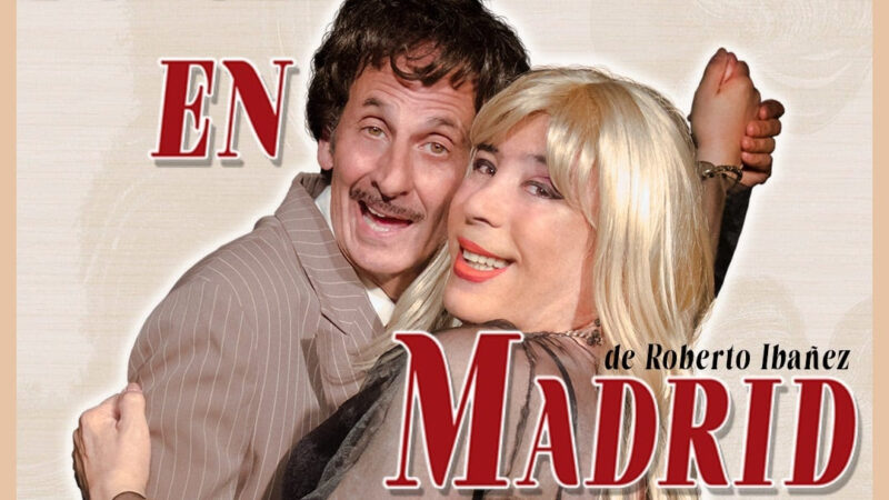 «Anclado en Madrid»: una comedia de identidades y sueños en el Teatro Buenos Aires