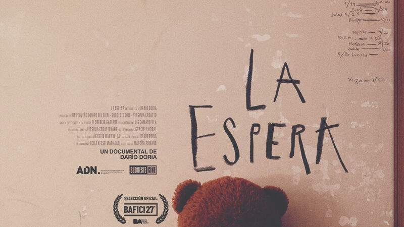Se estrena «La Espera», el premiado documental de Darío Doria sobre las infancias institucionalizadas