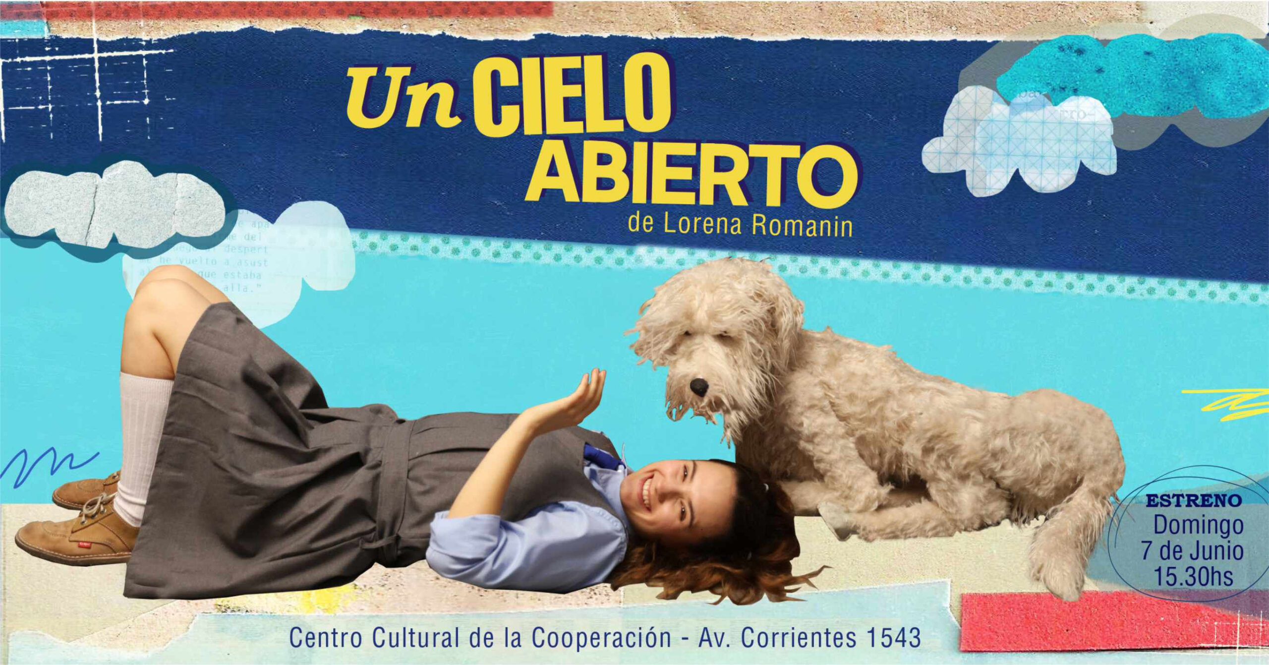 El Centro Cultural de la Cooperación recibe a «Un cielo abierto», lo nuevo de la dramaturga Lorena Romanin