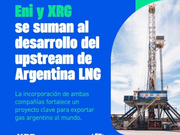 YPF incorpora a los gigantes energéticos Eni y XRG al upstream del megaproyecto Argentina LNG