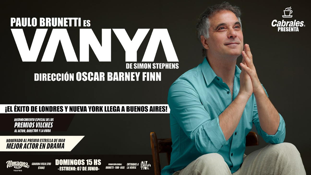 «VANYA» inicia su segunda temporada en Buenos Aires en el nuevo espacio teatral Almagna