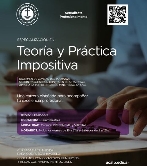 Formación de posgrado: La UCALP abrió la inscripción para la Especialización en Teoría y Práctica Impositiva