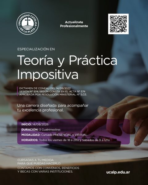 Formación de posgrado: La UCALP abrió la inscripción para la Especialización en Teoría y Práctica Impositiva