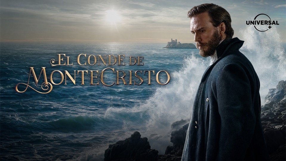 Clásico inoxidable: Universal+ estrena la miniserie de «El Conde de Montecristo» este 4 de agosto