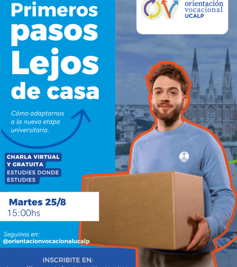 ¿Qué estudiar y cómo adaptarse al cambio? la UCALP lanza jornadas gratuitas de orientación y adaptación universitaria
