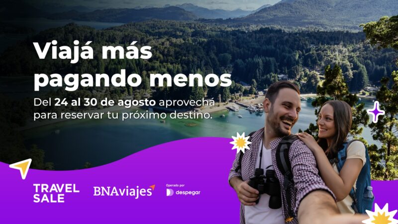 El Banco Nación se suma al “Travel Sale 2026” con beneficios exclusivos para viajar por Argentina y el mundo