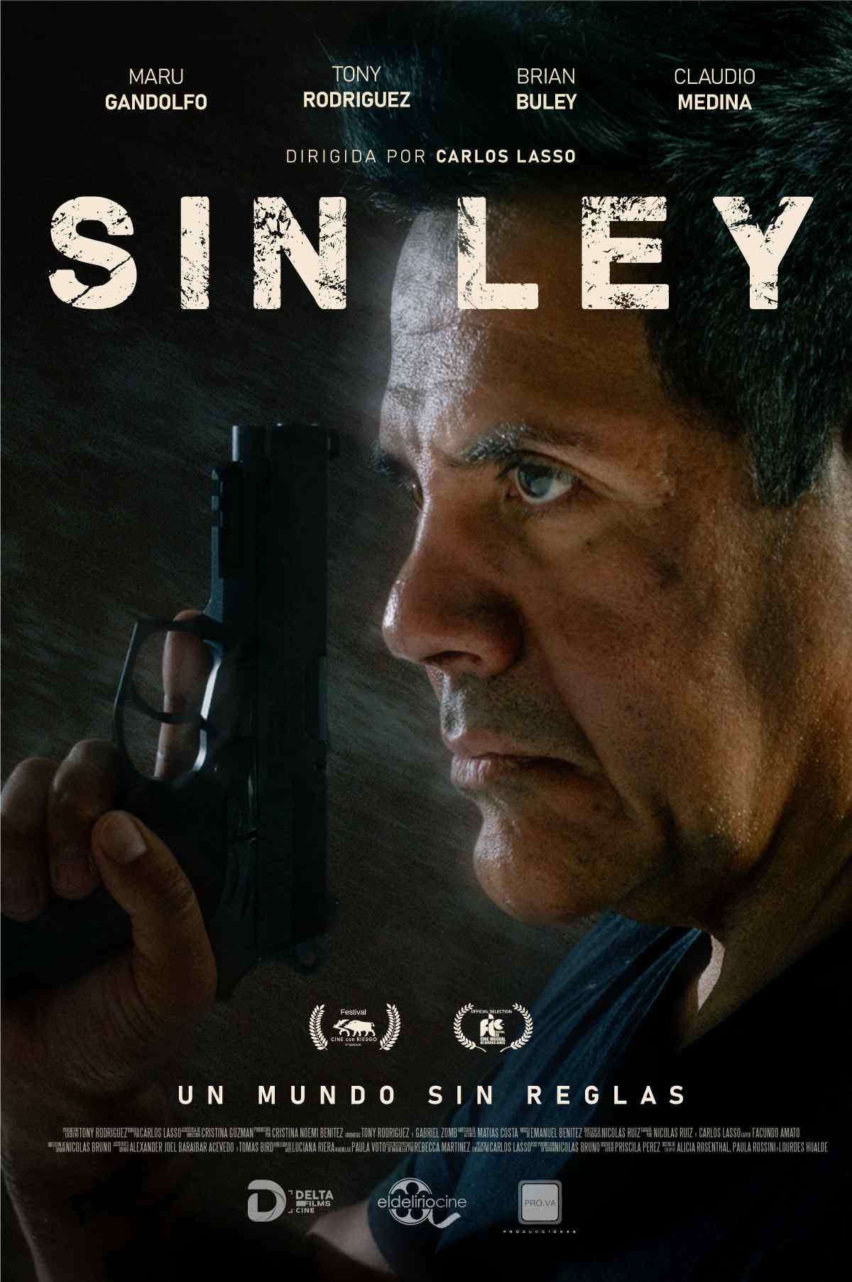 «Sin Ley» la nueva película de Carlos Lasso marca  el ritmo implacable de la venganza urbana