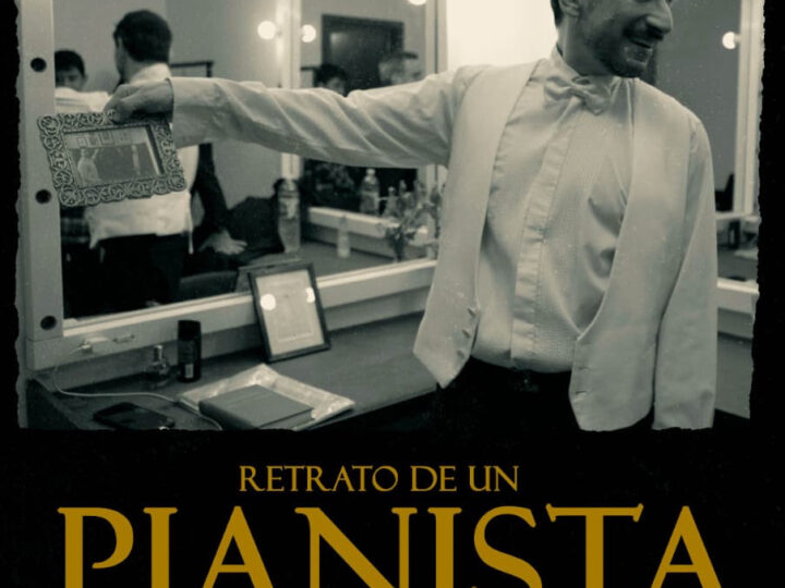 Se estrena “Retrato de un pianista”, el documental sobre el talentoso intérprete argentino Antonio Formaro