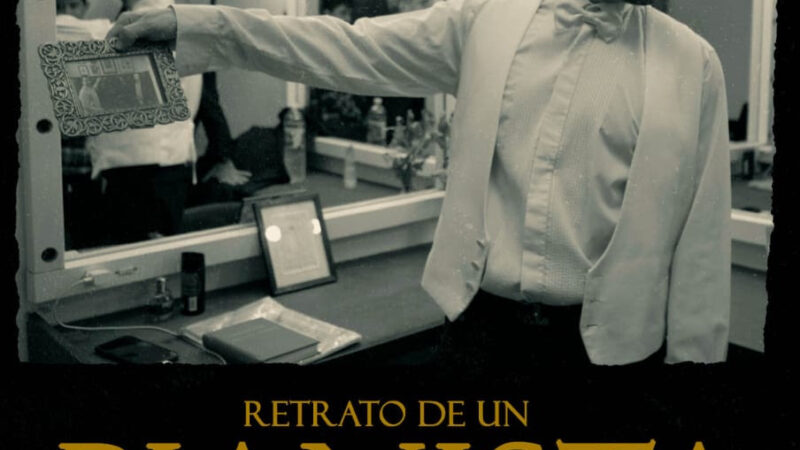 Se estrena “Retrato de un pianista”, el documental sobre el talentoso intérprete argentino Antonio Formaro