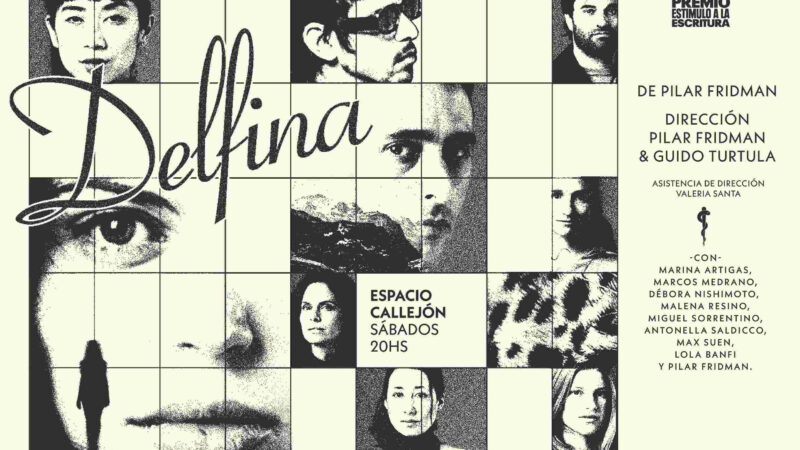 El teatro independiente suma un nuevo estreno: “DELFINA” llega a las tablas de Espacio Callejón
