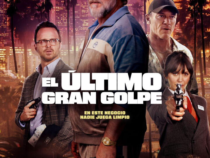Venganza, lealtad y códigos rotos: «El Último Gran Golpe» reúne un reparto de lujo bajo la mirada de Derrick Borte