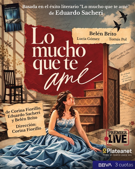 “Lo mucho que te amé” regresa a la escena porteña en marzo de 2027